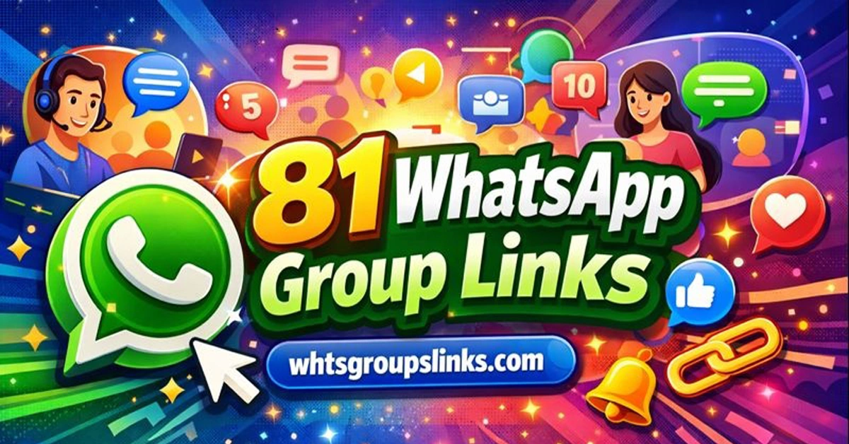 81 WhatsApp Group Links - Join Active WhatsApp Groups Online