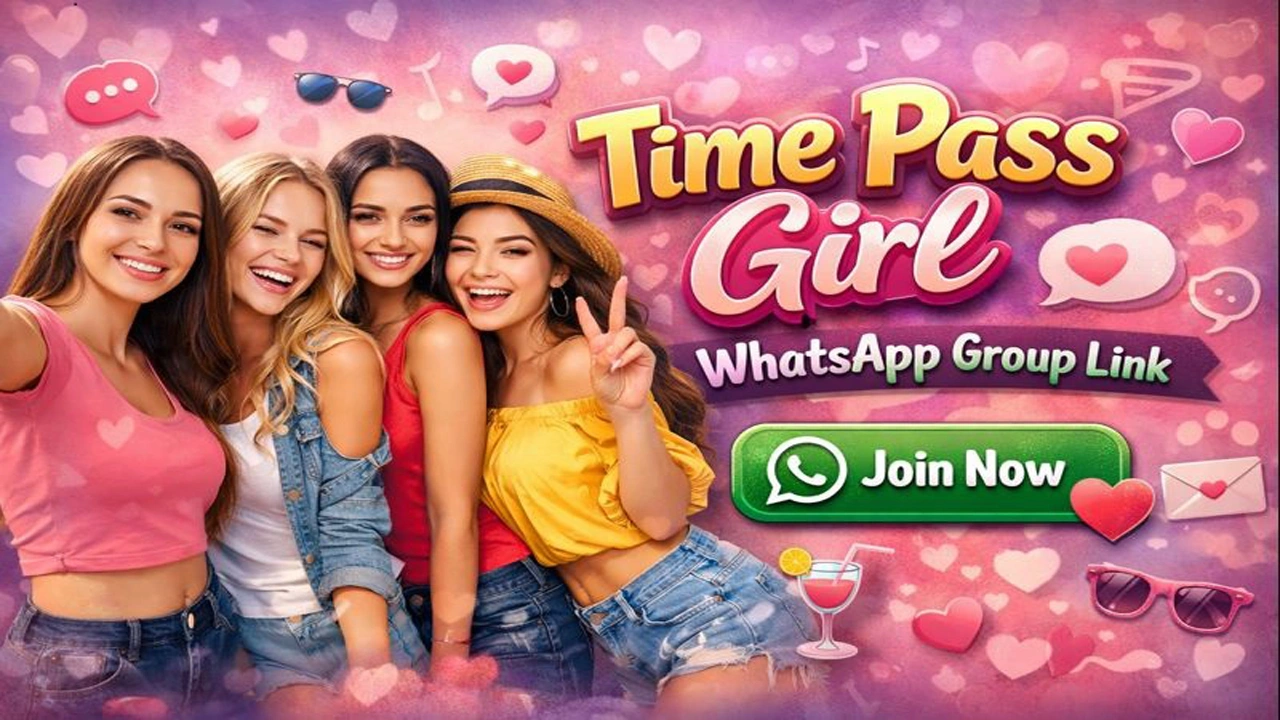 Time Pass Girl WhatsApp Group Link